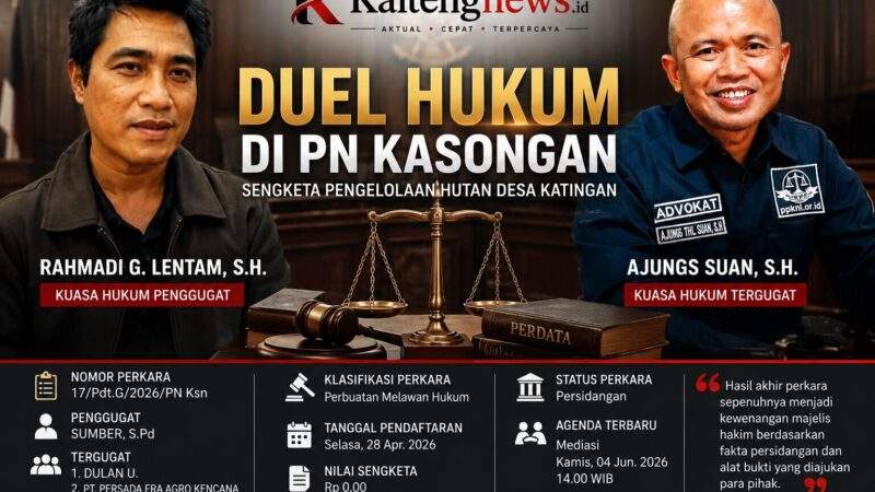 Duel Advokat Senior Warnai Sidang PMH Hutan Desa di PN Kasongan