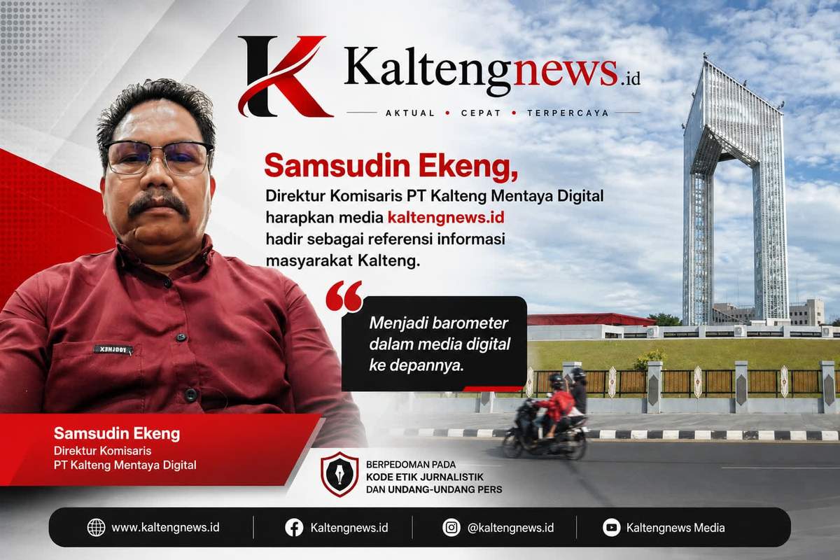 Samsudin Ekeng: Kaltengnews.id Diharapkan Jadi Referensi Informasi dan Barometer Media Digital Kalteng