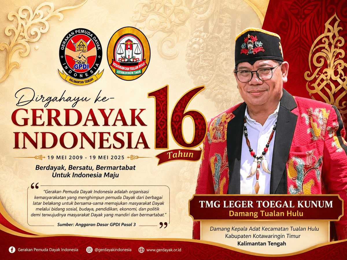 Damang Tualan Hulu Ucapkan Selamat HUT ke-16 GERDAYAK Indonesia