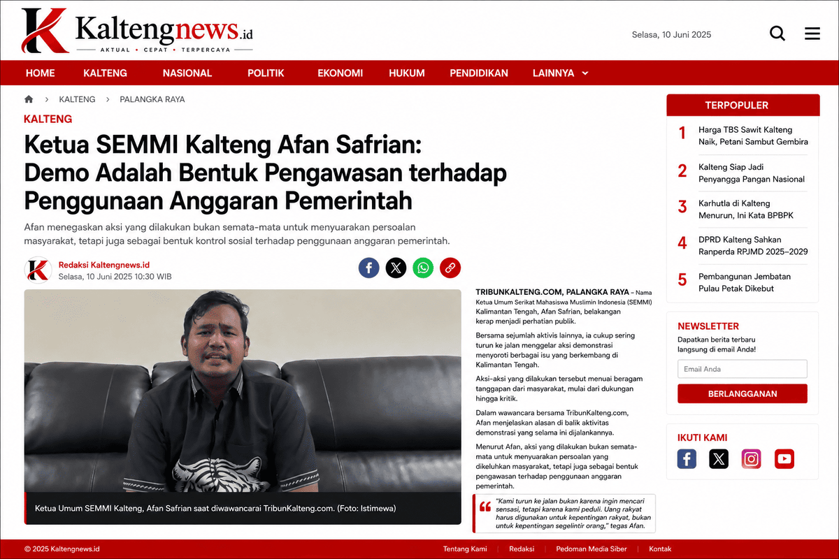 Ketua SEMMI Kalteng: Demonstrasi Merupakan Bentuk Pengawasan Terhadap Penggunaan Anggaran