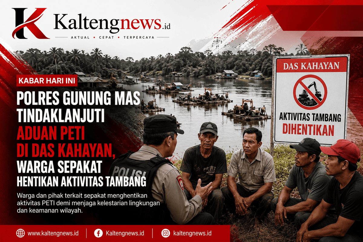 Polres Gunung Mas Tindaklanjuti Aduan PETI di DAS Kahayan, Warga Sepakat Hentikan Aktivitas Tambang