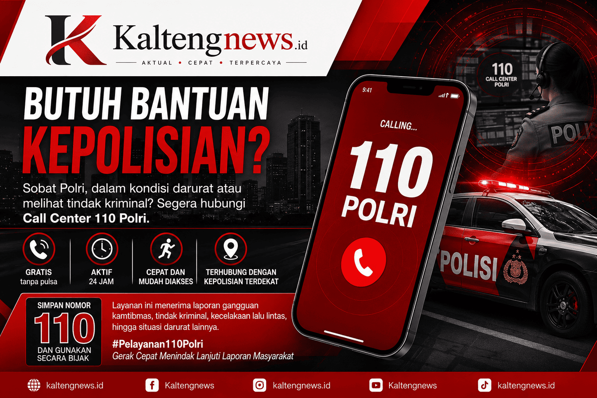 Call Center 110 Polri, Layanan Darurat Gratis 24 Jam untuk Masyarakat