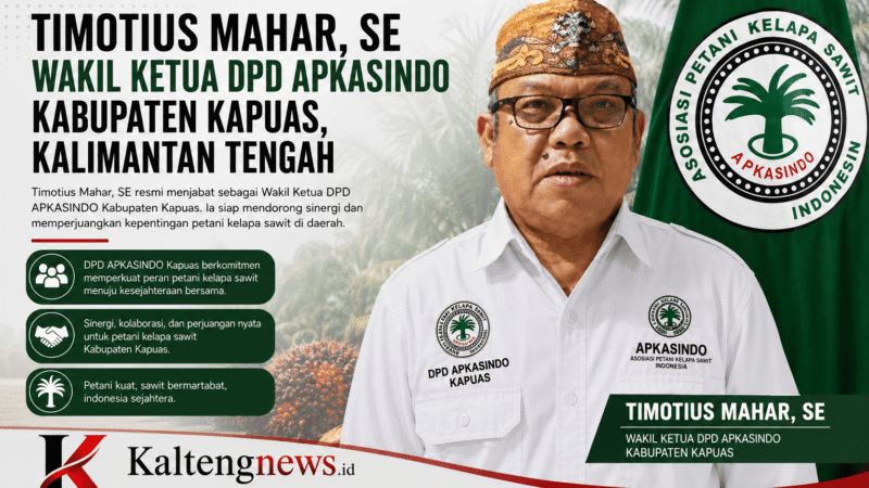 APKASINDO Kapuas Dukung Kebijakan Menteri Pertanian RI Stabilkan Harga TBS