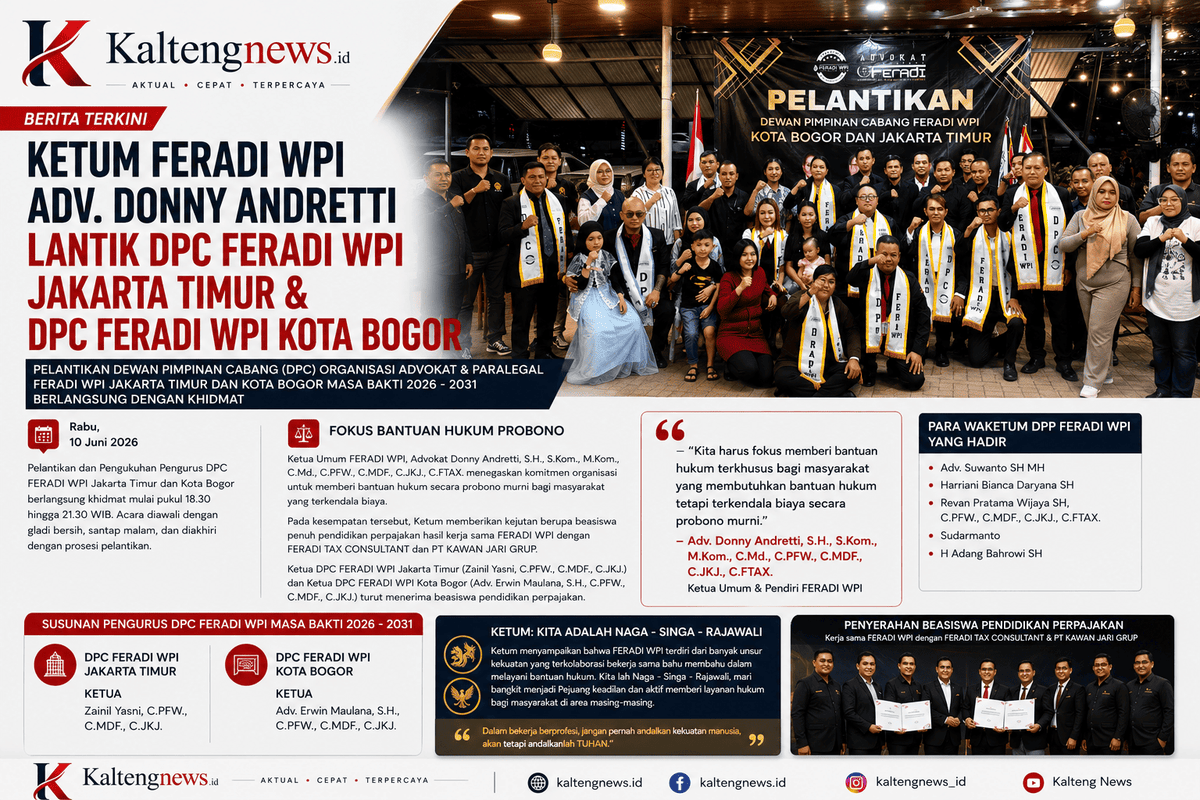 FERADI WPI Lantik Pengurus DPC Jakarta Timur dan Kota Bogor Periode 2026–2031