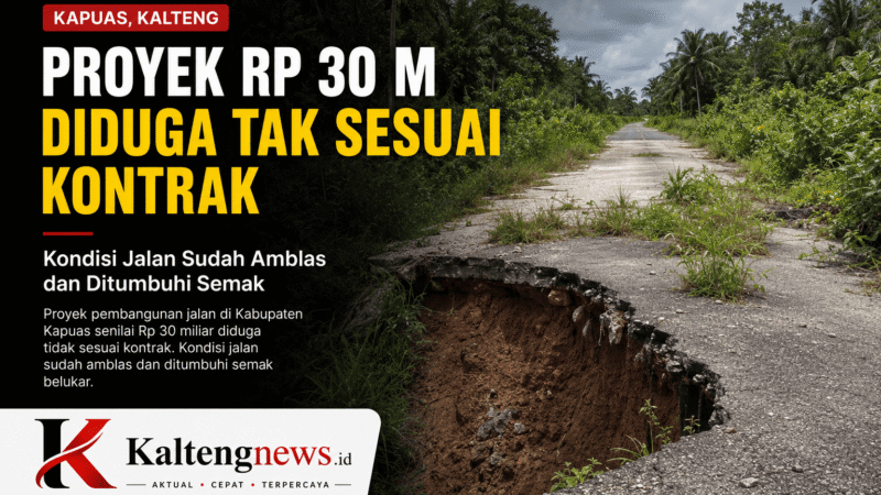 Proyek Jalan Basarang–Batanjung Rp30 Miliar Jadi Sorotan, Dugaan Ketidaksesuaian Pekerjaan Muncul