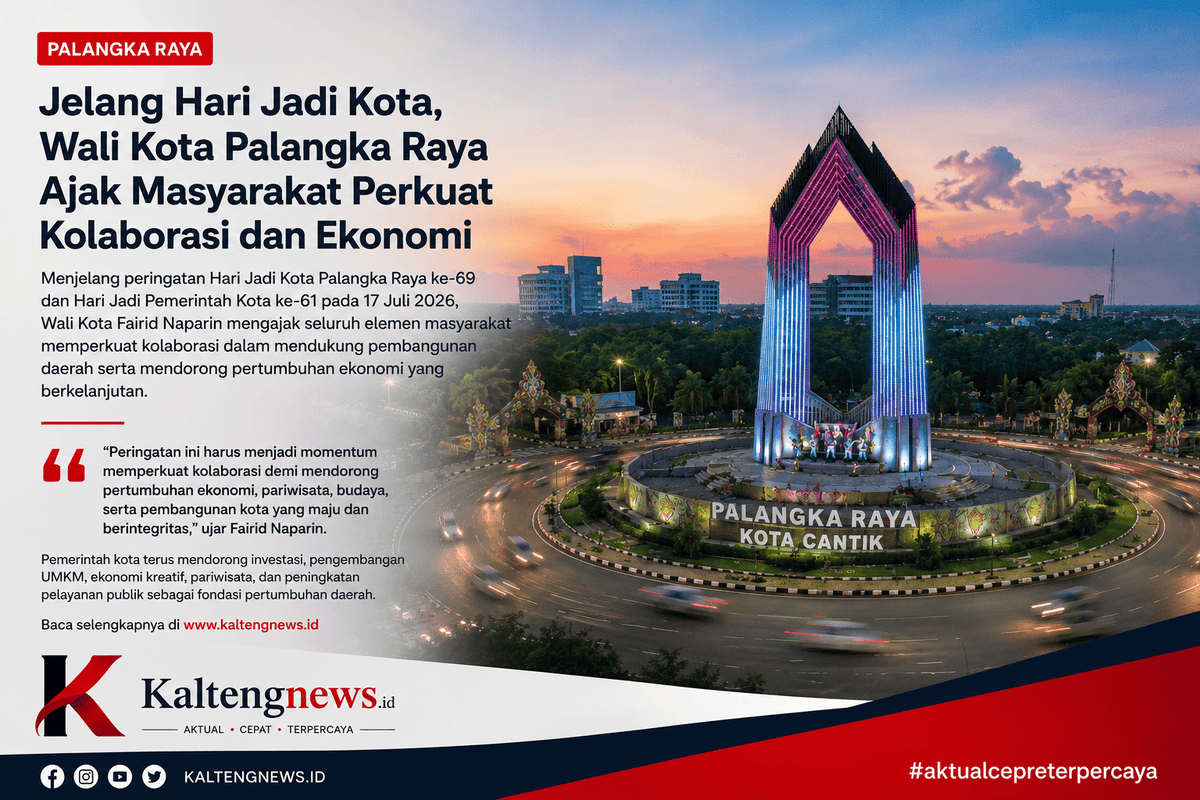Jelang Hari Jadi Kota, Wali Kota Palangka Raya Ajak Warga Perkuat Kolaborasi dan Dorong Pertumbuhan Ekonomi