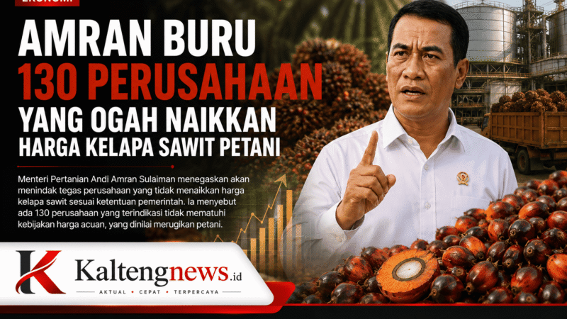 Amran Kejar 130 Perusahaan Sawit, Harga TBS Petani Jadi Sorotan