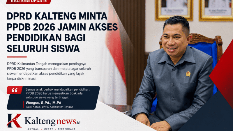 DPRD Kalteng Desak PPDB 2026 Tanpa Anak Tertinggal, Minta Pemerintah Jamin Akses Pendidikan Merata