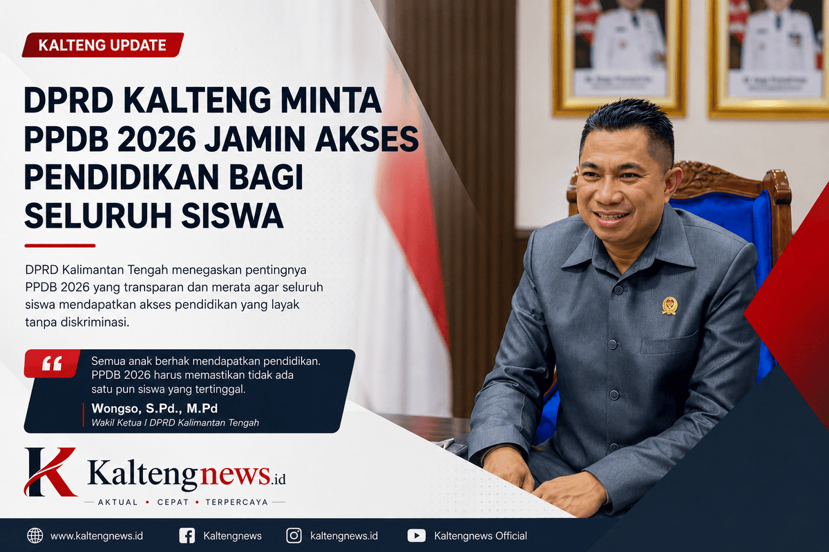 DPRD Kalteng Desak PPDB 2026 Tanpa Anak Tertinggal, Minta Pemerintah Jamin Akses Pendidikan Merata
