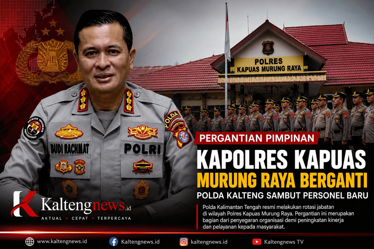 Kapolres Kapuas dan Murung Raya Berganti, Polda Kalteng Lakukan Penyegaran Organisasi