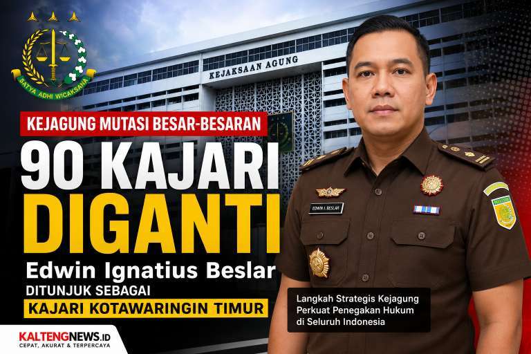 Edwin Ignatius Beslar Ditunjuk sebagai Kajari Kotawaringin Timur dalam Mutasi Besar Kejagung