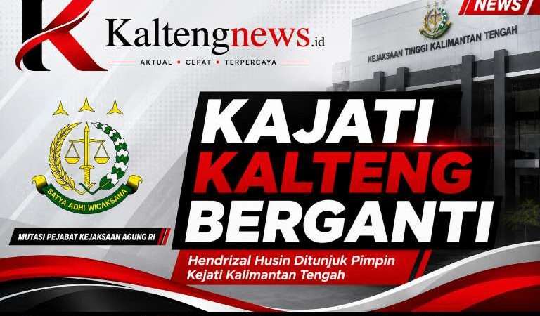 Hendrizal Husin Ditunjuk Jadi Kajati Kalteng, Wakajati Turut Berganti