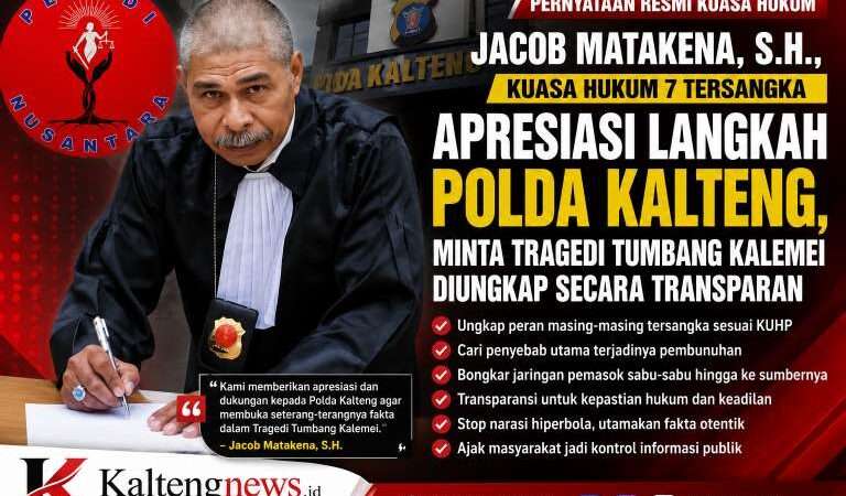 Jacob Matakena, SH Kuasa Hukum 7 Tersangka Apresiasi Langkah Polda Kalteng, Minta Tragedi Tumbang Kalemei Diungkap Secara Transparan