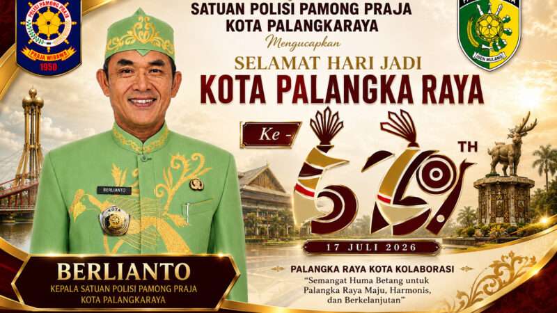HUT Palangka Raya ke-69, Berlianto: Satpol PP Siap Kawal Perda Demi Kota yang Tertib dan Humanis