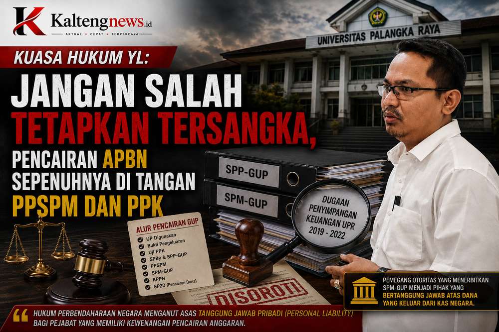 Kuasa Hukum YL: Jangan Salah Tetapkan Tersangka, Pencairan APBN Sepenuhnya di Tangan PPSPM dan PPK