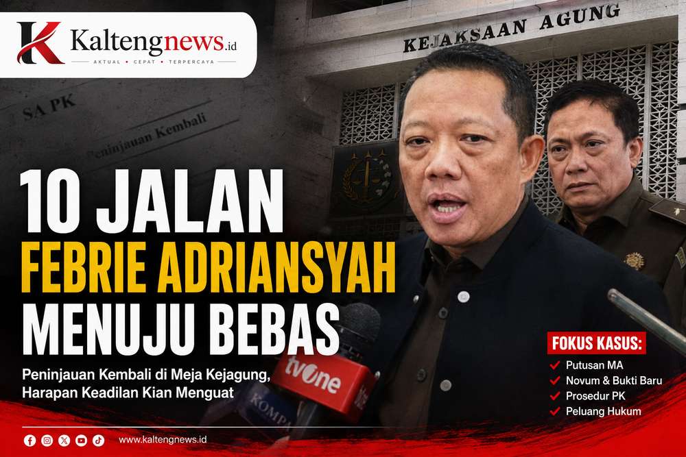 10 Jalan Febrie Menuju Bebas? Permohonan PK Dinilai Perkuat Harapan Pemulihan Nama Baik