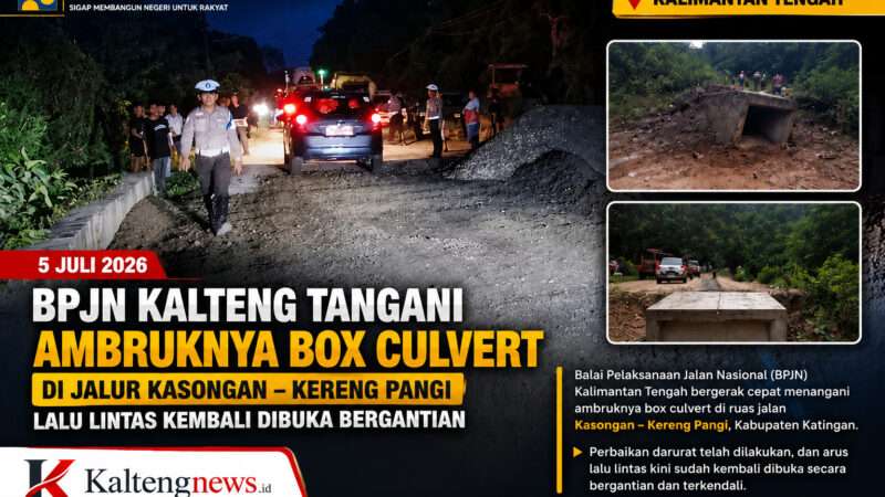 BPJN Bergerak Cepat, Jalur Kasongan–Kereng Pangi Kembali Dibuka Bergantian