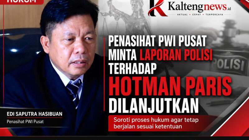Penasihat PWI Pusat Minta Laporan Polisi terhadap Hotman Paris Tetap Dilanjutkan