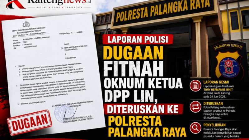 Laporan Dugaan Fitnah Oknum Ketua DPP LIN Dilimpahkan ke Polresta Palangka Raya