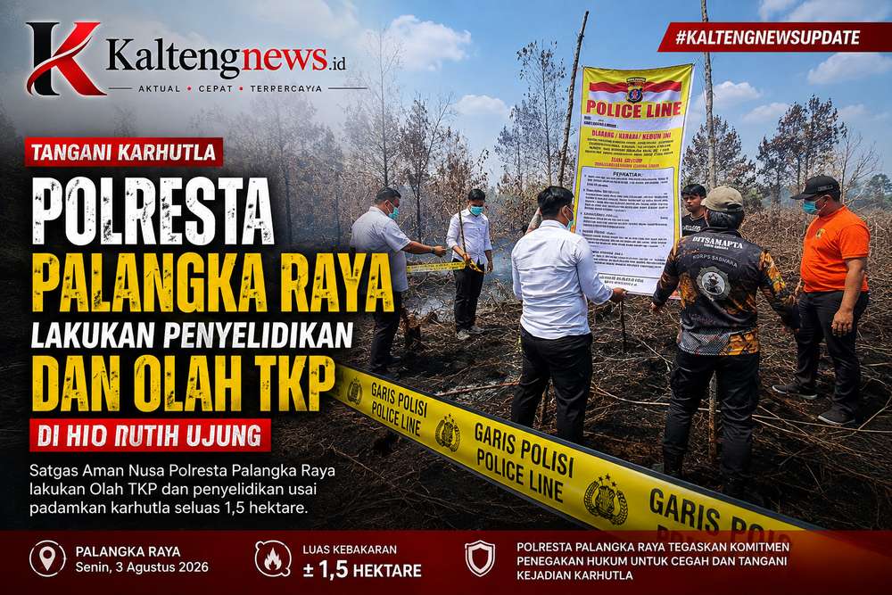 Polresta Palangka Raya Selidiki Penyebab Karhutla di Hiu Putih Ujung, Olah TKP Dilakukan