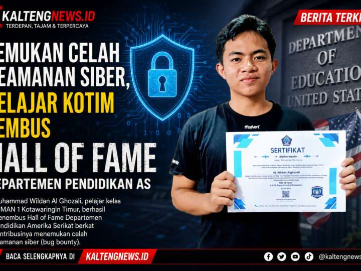 Temukan Celah Keamanan Siber, Pelajar Kotim Masuk Hall of Fame Departemen Pendidikan AS