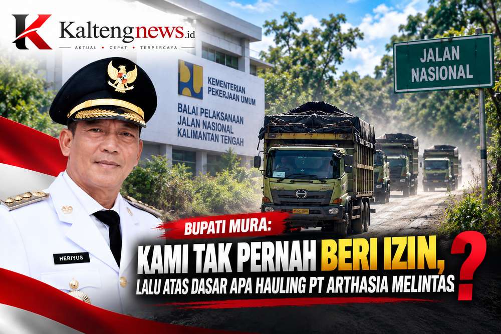 Bupati Mura: Kami Tak Pernah Beri Izin, Lalu Atas Dasar Apa Hauling PT Arthasia Melintas?