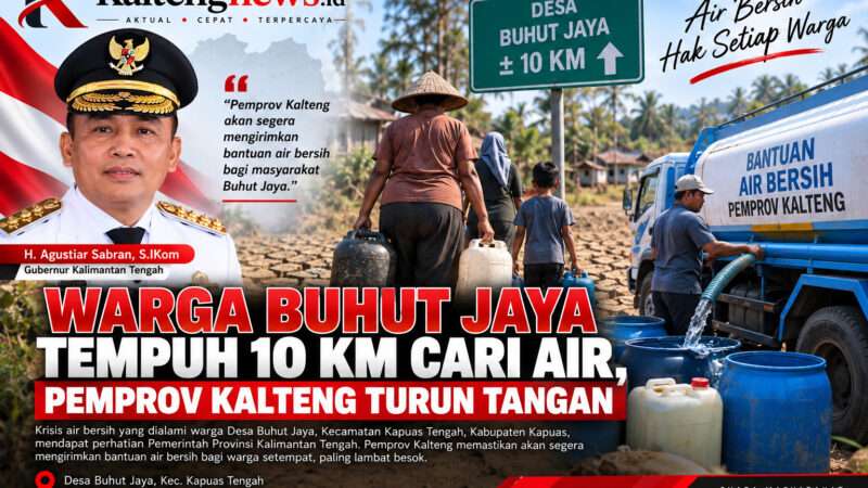 Warga Buhut Jaya Tempuh 10 Km Cari Air, Pemprov Kalteng Turun Tangan!