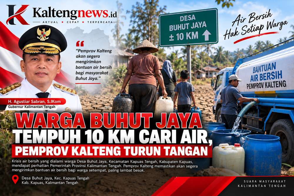 Warga Buhut Jaya Tempuh 10 Km Cari Air, Pemprov Kalteng Turun Tangan!