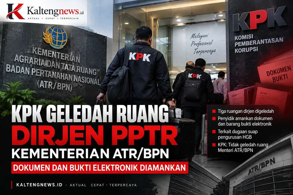 KPK Geledah Tiga Ruangan Dirjen ATR/BPN, Dokumen dan Bukti Elektronik Diamankan