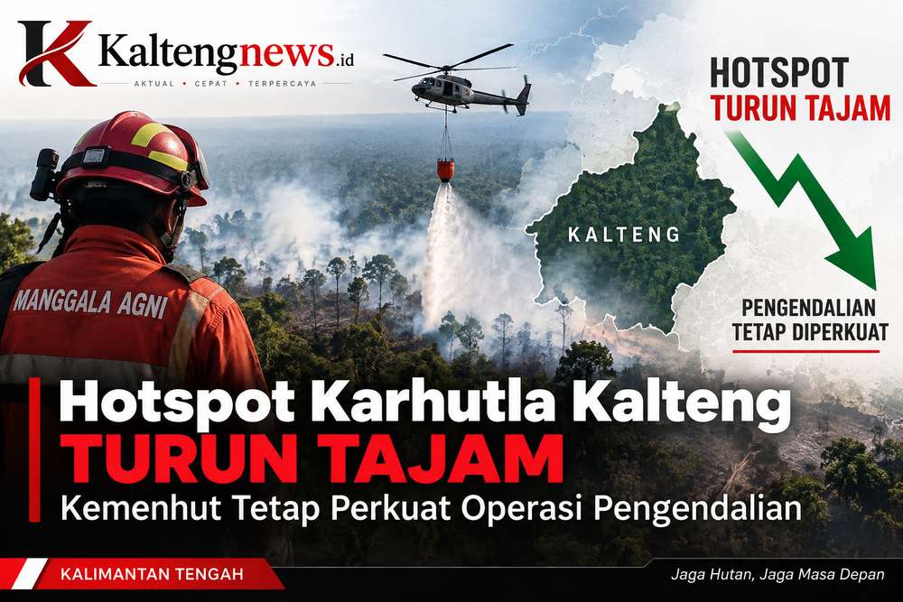 Hotspot Karhutla Kalteng Turun Tajam, Kemenhut Tetap Perkuat Operasi Pengendalian