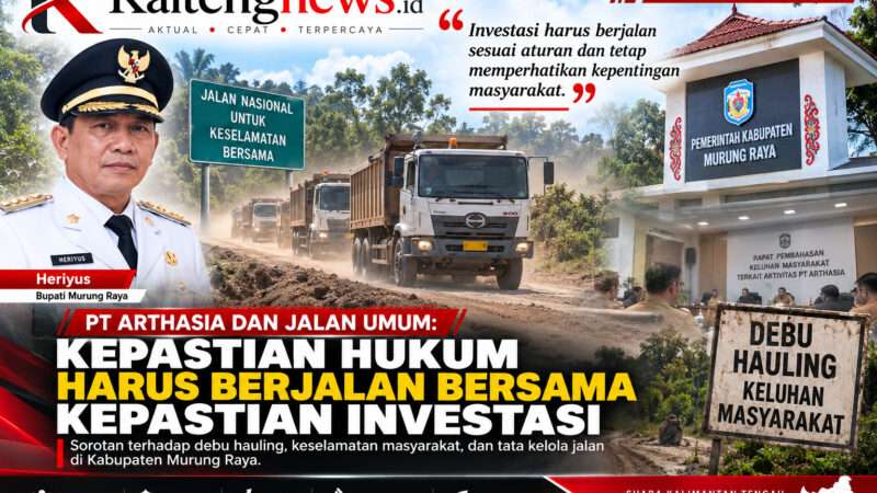 Debu Hauling PT Arthasia dan Keluhan Warga, Pemkab Murung Raya Diminta Pastikan Aturan Dijalankan