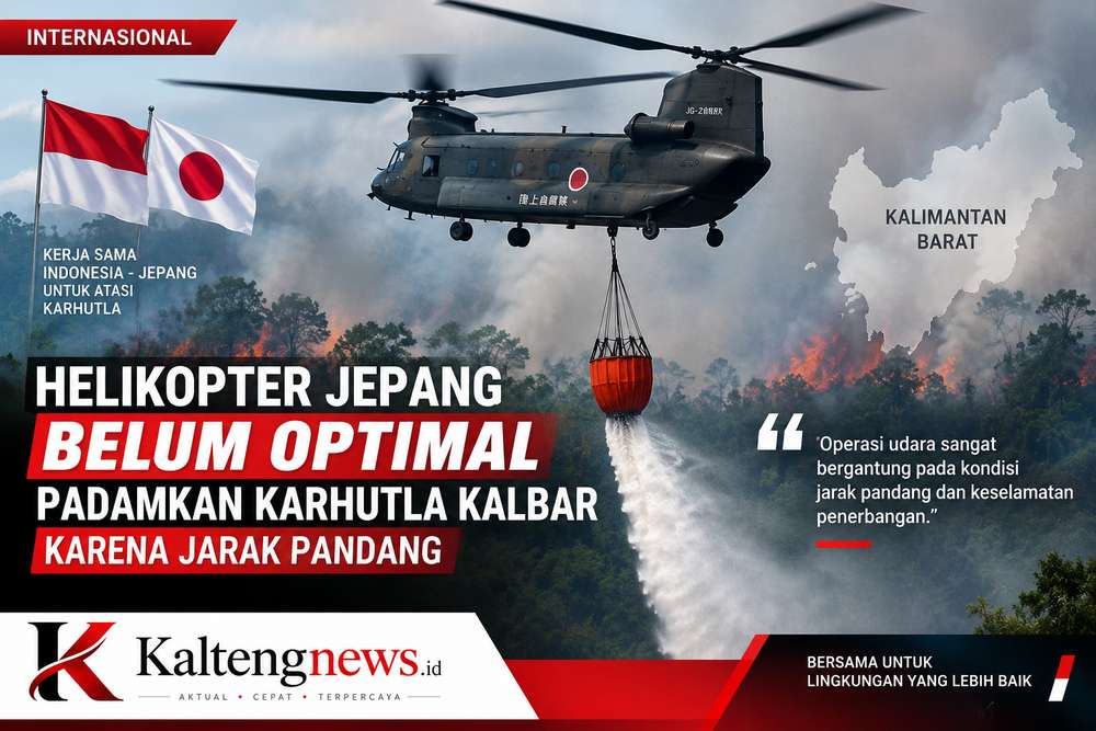Helikopter Chinook Jepang Belum Optimal Padamkan Karhutla Kalbar, Terkendala Jarak Pandang