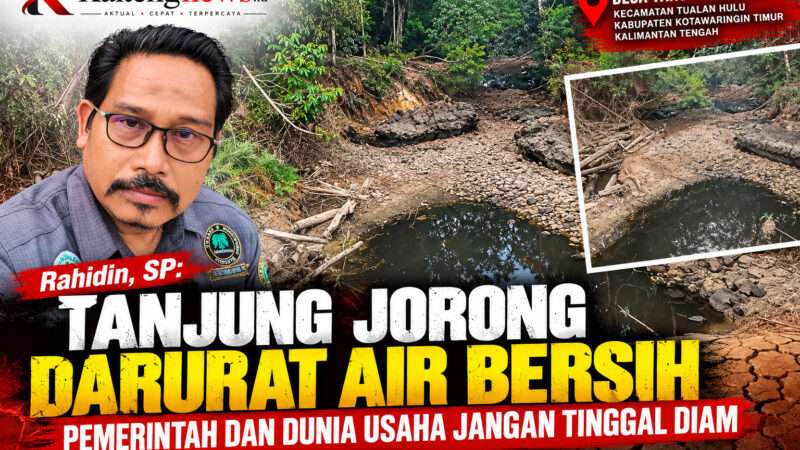 Rahidin, SP: Tanjung Jorong Darurat Air Bersih, Pemerintah dan Dunia Usaha Jangan Tinggal Diam