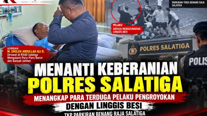 FERADI WPI Desak Polres Salatiga Tindaklanjuti Kasus Dugaan Pengeroyokan
