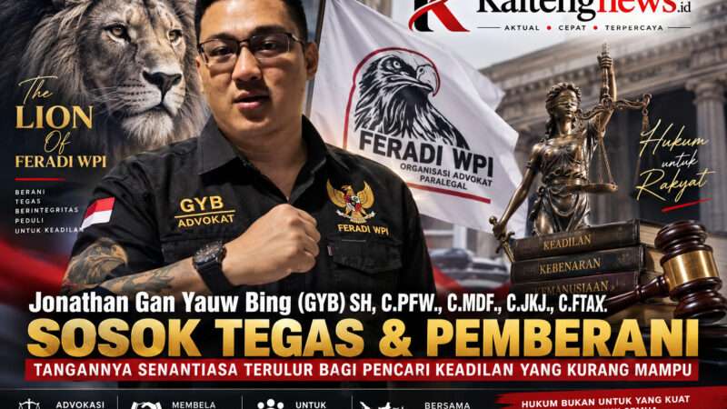 Jonathan Gan Yauw Bing, “The Lion” FERADI WPI yang Aktif Dampingi Pencari Keadilan