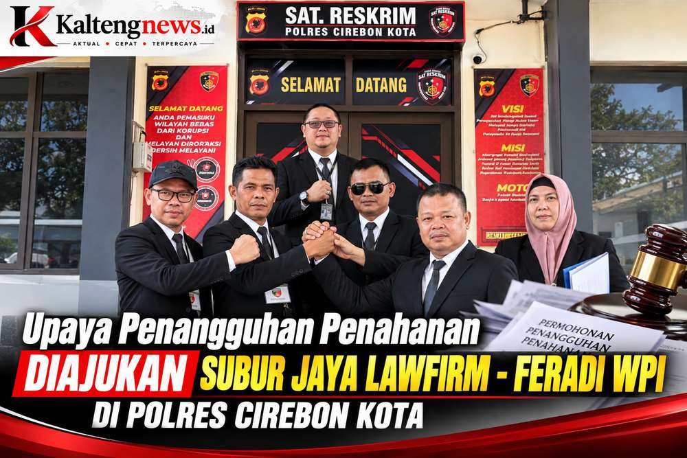 Tim Subur Jaya Lawfirm–FERADI WPI Ajukan Penangguhan Penahanan di Polres Cirebon Kota