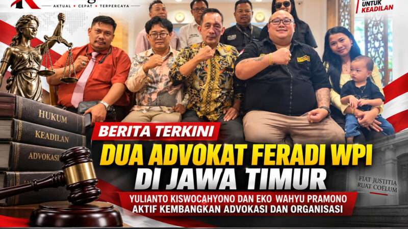 Dua Advokat FERADI WPI Perkuat Advokasi di Jawa Timur