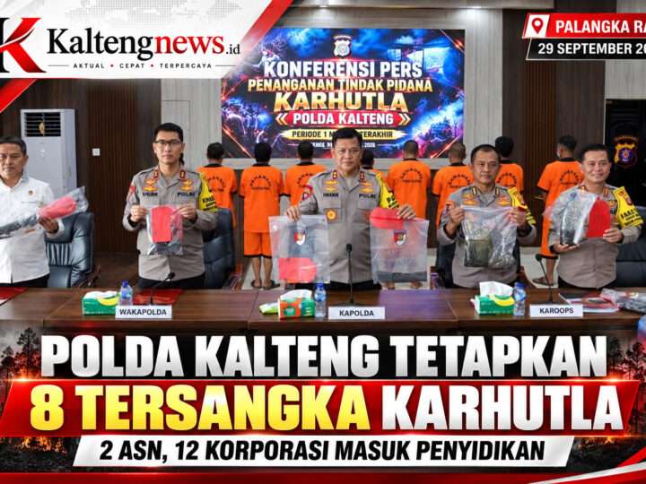 Polda Kalteng Tetapkan 8 Tersangka Karhutla, 12 Korporasi Masuk Penyidikan