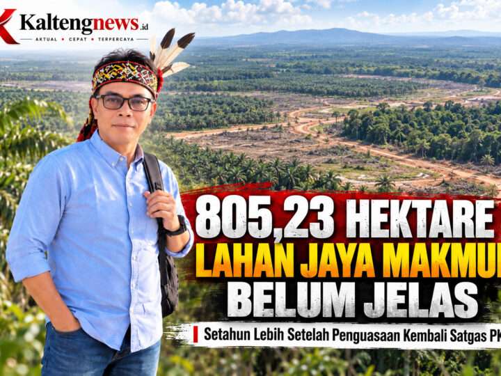 Setahun Lebih Belum Jelas, Ketua Koperasi Pertanyakan Status 805,23 Hektare Lahan Jaya Makmur