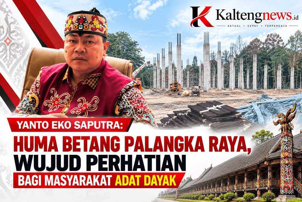 Yanto Eko Saputra: Huma Betang Jadi Wujud Perhatian bagi Masyarakat Adat Dayak