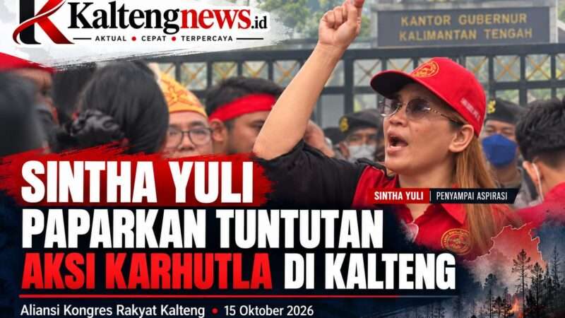 Sintha Yuli Paparkan Tuntutan Aksi Karhutla di Kalteng