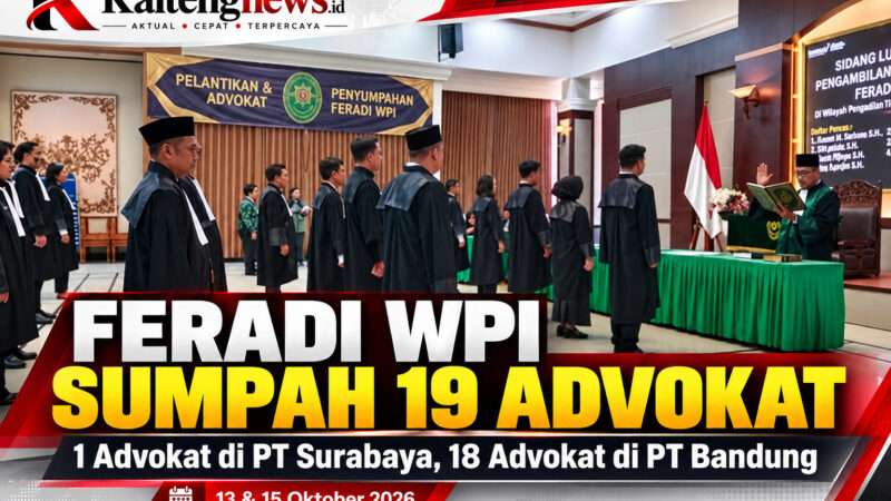 FERADI WPI ANTARKAN 19 CALON ADVOKAT JALANI PENYUMPAHAN DI SURABAYA DAN BANDUNG